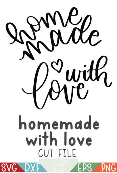 Homemade with Love SVG Files