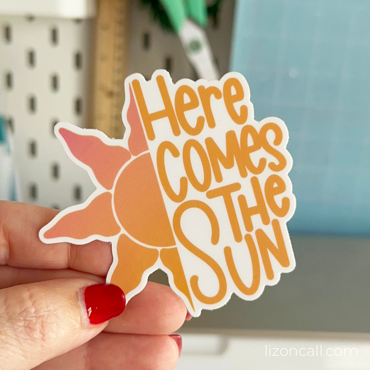 Here Comes The Sun Sticker