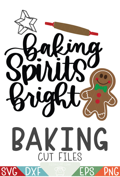 Baking Spirits Bright SVG Files